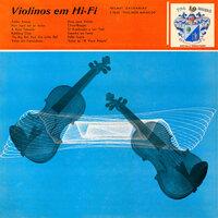 Violinos Em Hi - Fi