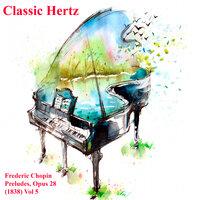 Frederic Chopin Preludes Opus 28 1838 Vol 5