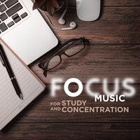 Focus Music for Study and Concentration
