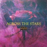 Across the Stars (Star Wars Love Theme)