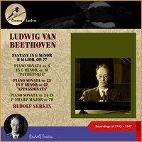 Ludwig van Beethoven: Fantasy in G Minor, B Major, Op. 77 - Piano Sonata No. 8 in C Minor, Op. 13 "Pathétique" - Beethoven: Piano Sonata No. 23 in F Minor, Op. 57 "Appassionata" - Piano Sonata No. 24 in F-Sharp Major, Op. 78