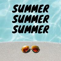 Summer Summer Summer