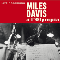 Miles Davis: à l'Olympia