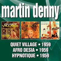 Quiet Village / Afro Desia / Hypnotique