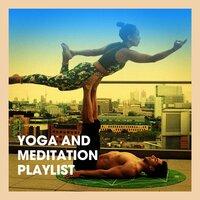 Yoga and Meditation Playlist