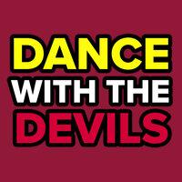 Dance with the Devils