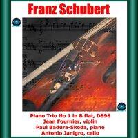 Schubert: Piano Trio No 1 in B flat, D898