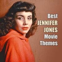 Best JENNIFER JONES Movie Themes