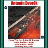 Dvořák: Piano Trio No. 4, Op.90 'Dumky'