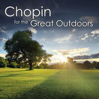 Chopin for the Great Outdoors