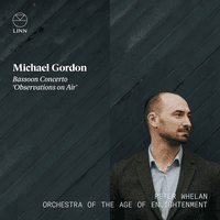 Gordon: Bassoon Concerto 'Observations on Air'