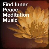 Find Inner Peace Meditation Music