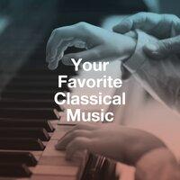 Your Favorite Classical Music