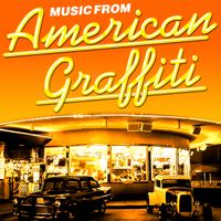 Music from American Graffiti