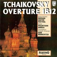 Tchaikovsky: 1812 Overture; Rimsky-Korsakov: Russian Easter Festival Overture; Borodin: Polovtsian Dances