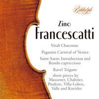 Vitali, Paganini, Saint-Saëns, Ravel & Others: Works