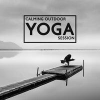 Calming Outdoor Yoga Session