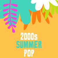 2000s Summer Pop