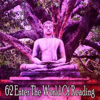 62 Enter the World of Reading