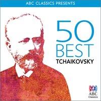 50 Best - Tchaikovsky