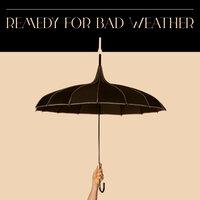 Remedy for Bad Weather – Instruments and Relaxing Jazz Music Collection 2021
