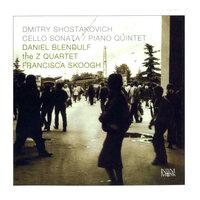 Shostakovich: Cello Sonata, Op. 40 / Piano Quintet, Op. 57