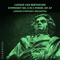 Ludwig van Beethoven: Symphony No. 5 in C Minor, Op. 67