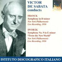 Franck, C.: Symphony, M. 48 / Dvorak, A.: Symphony No. 9 (New York Philharmonic, De Sabata) (1950)