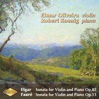 Elgar: Violin Sonata, Op. 82  / Fauré: Violin Sonata, Op. 13