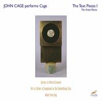John Cage: The Text Pieces & The Artists Pieces, Vol. 1