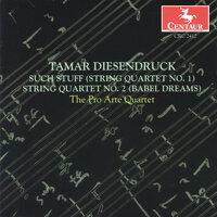 Diesendruck: String Quartets Nos. 1 & 2