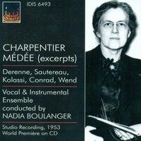 Charpentier, M.-A.: Medee / Monteverdi, C.: Madrigals (Boulanger) (1937, 1953)