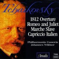 Tchaikovsky: 1812 Overture / Romeo and Juliet / Capriccio Italien