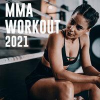 MMA Workout 2021