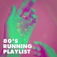 80's Running Playlist