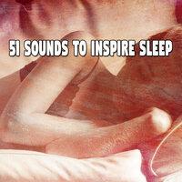 51 Sounds to Inspire Sle - EP