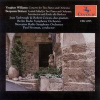 Vaughan Williams, R.: Concerto for 2 Pianos / Britten, B.: Scottish Ballad / Introduction and Rondo Alla Burlesca