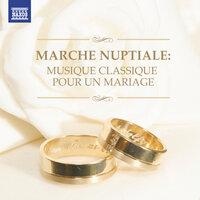 Marche nuptiale: Musique classique pour un mariage