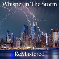 Whisper In The Storm