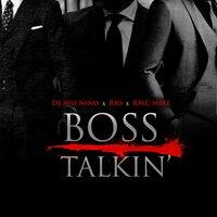 Boss Talkin