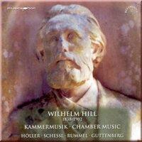 Hill, W.: 2 Romances / 3 Pieces for Viola and Piano / Violin Sonata, Op. 20 / Piano Quartet, Op. 44