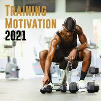 Training Motivation 2021