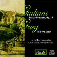 Giuliani: Guitar Concerto, Op. 30 / Grieg: Holberg Suite
