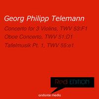 Red Edition - Telemann: Concerto for 3 Violins & Tafelmusik Pt. 1