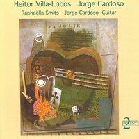 Villa-Lobos, H.: 5 Preludes / Cardoso, J.: Homenaxe A Luis Seoane / Ramirez, A.: Alfonsina Y El Mar / Bilhar, S.: Tira A Poeira