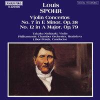 Spohr: Violin Concertos Nos. 7 and 12