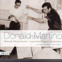 Martino, D.: Fantasies and Impromptus / Piano Trio / Serenata Concertante / Peyton, M.: Elegy / Homans, P.: Quintino