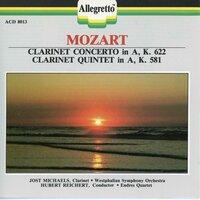 Mozart: Clarinet Concerto in A Major, K. 622 & Clarinet Quintet in A Major, K. 581