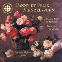 Mendelssohn and Mendelssoh-Hensel: The Last Rose Of Summer