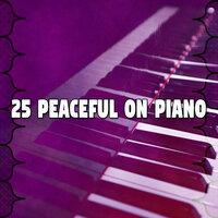25 Peaceful on Piano
